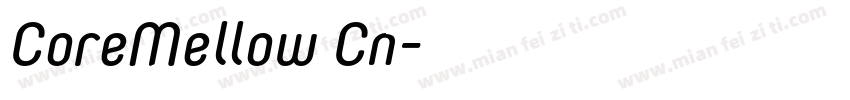CoreMellow Cn字体转换